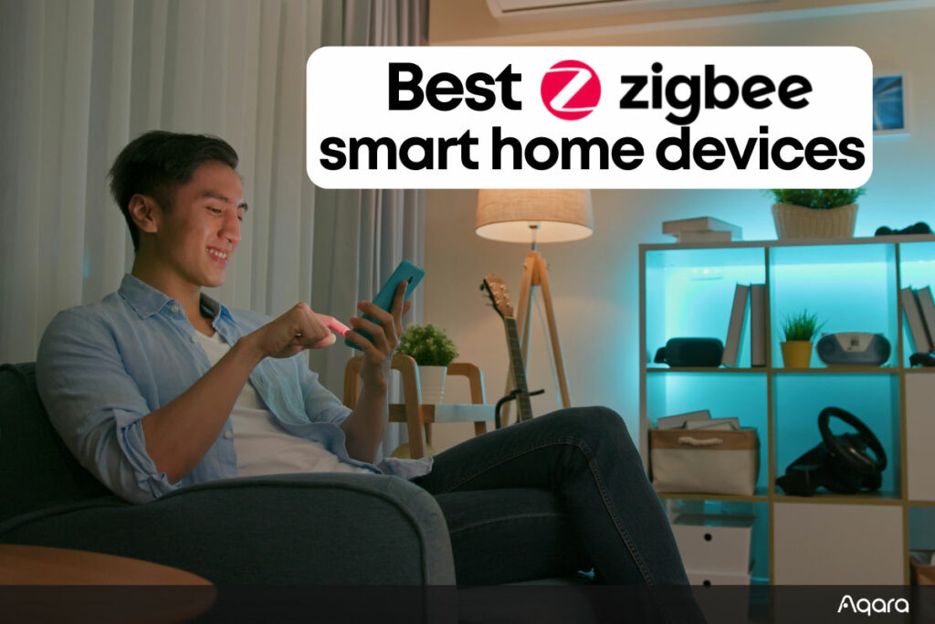 The Best Zigbee Smart Home Devices - Aqara